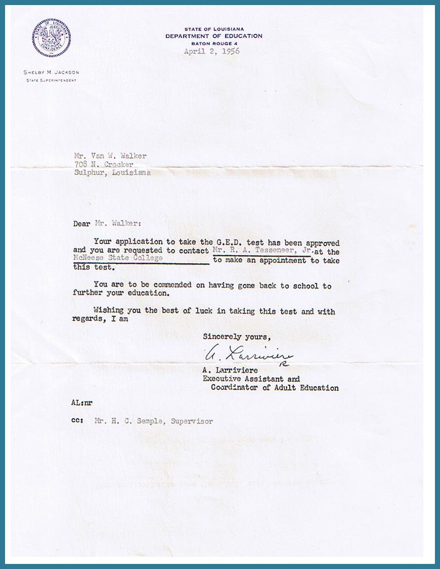Letter acknowledging Van W. Walker's GED 
application - 1956 1